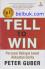 Tell To Win: Persuasi Dahsyat Lewat Kekuatan Cerita